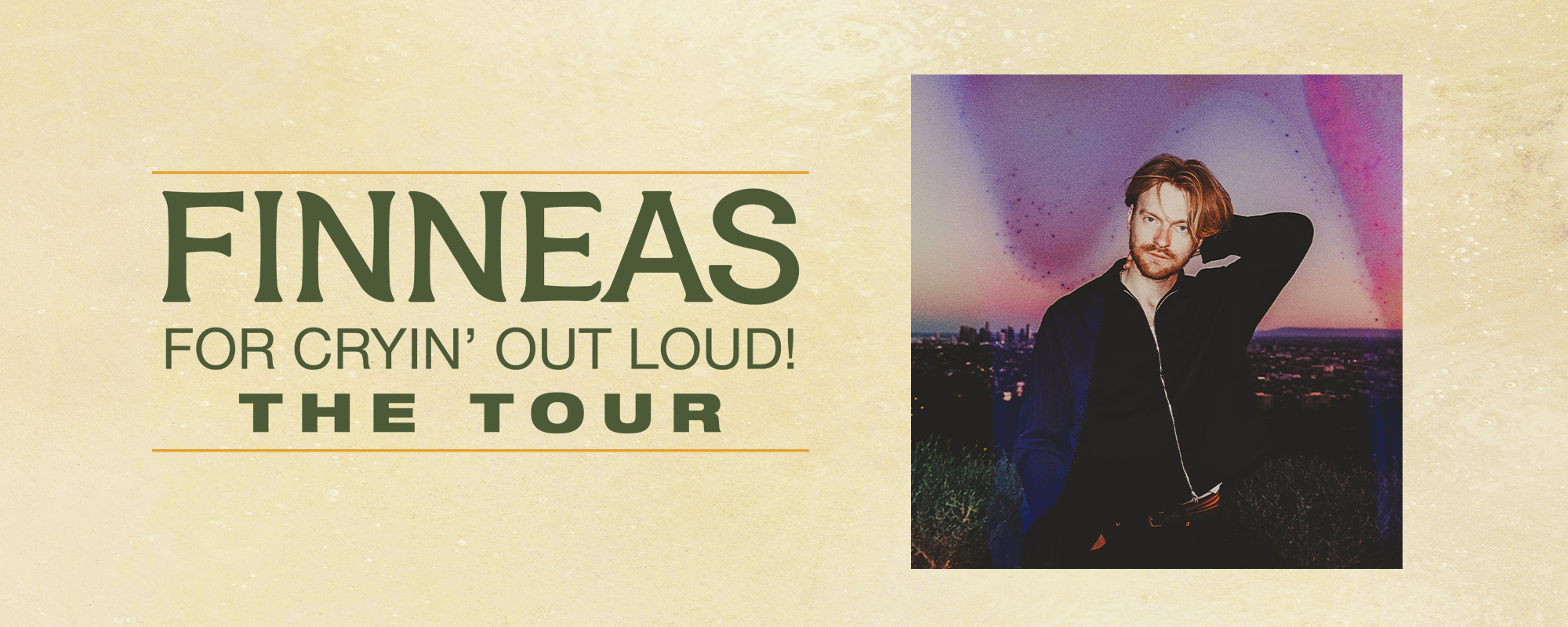 Finneas - For Cryin’ Out Loud! : The Tour