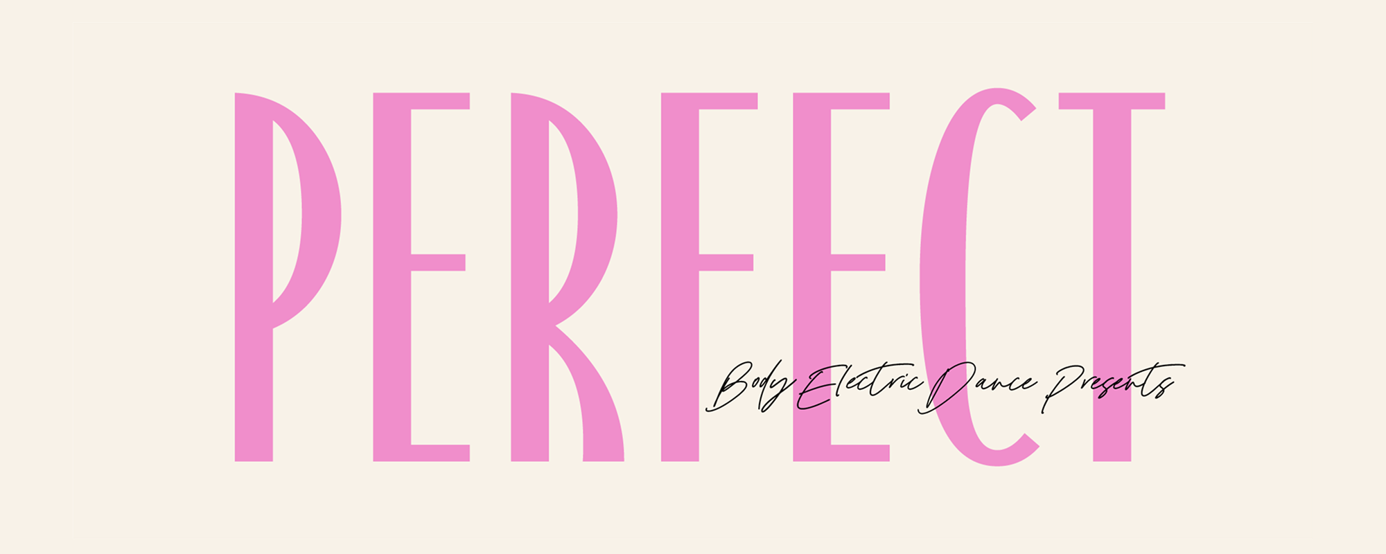 Body Electric Dance Studios: Perfect